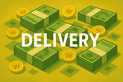 "Stacks of green and gold Korean won–inspired cash bundles and coins surrounding the bold white word DELIVERY, symbolizing the profitability and growth of the delivery industry."